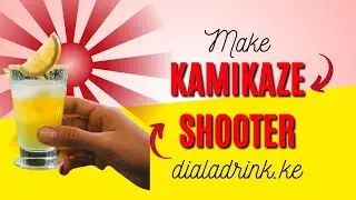 Boom! How to Mix a Perfect Kamikaze Shooter for Any Party!