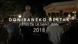 F&ecirc;tes Saint-Jean-de-Luz (Donibaneko Bestak) 2018