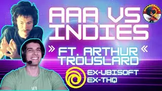 How AAA & Indie Gamedev REALLY Differ: Workflows, Engines, Tools | Ft. Arthur Trouslard (Ex-Ubisoft)