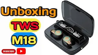 TWS M18 | unboxing. review . TE Bangla | SAKIL B10