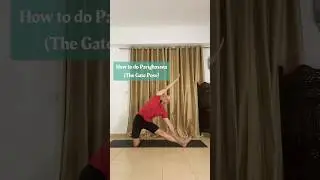 How to do Parighasana(The Gate Pose)