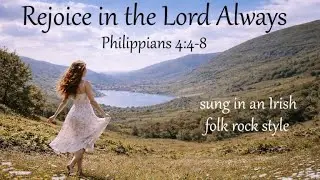Philippians 4:4-8, Irish Folk Rock song