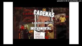 Philippe Ft Funky _Cadenas_(INSTRUMENTAL)#elphilippe #funkycadenas #elphlippecadenas