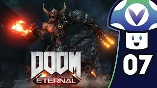 [Vinesauce] Vinny - DOOM Eternal (PART 7)