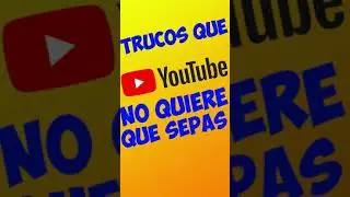 &iexcl; TRUCOS QUE YOUTUBE NO QUIERE QUE SEPAS ! #tecnologia #tips #youtube #tecnobros #Shorts