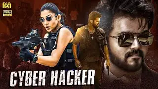 Cyber Hacker - New Release South Full Movie 2023 | Thalapathy Vijay | Arjun Sarja | Sanjay Datt |