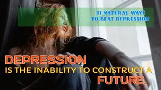 BEAT DEPRESSION NATURALLY | BE CONSTRUCTIVE AGAIN