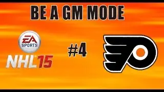 NHL 15: GM Mode- Philadelphia Flyers EP4 - Park the bus
