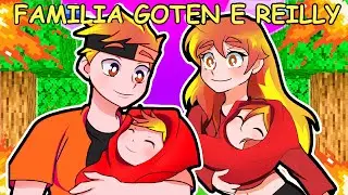 A FAMILIA DE GOTEN E REILLY virou FOGO NO MINECRAFT