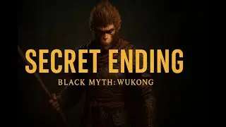 Black Myth Wukong - Secret Good Ending