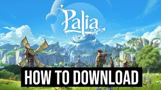 Как загрузить и установить Palia на ПК/ноутбук
