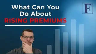 Rising Insurance Costs and What You Can Do About It