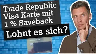 Trade Republic Karte: 1 % Saveback, lohnt sich das?