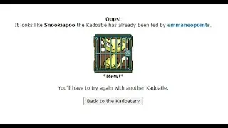 Neopets - Feeding My First Kadoatie