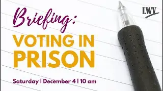 Briefing: Voting in Prison