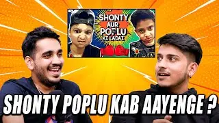 Shonty Poplu Kab Aarahe Hai? @Puravjha_  | RealTalk Clips