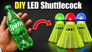 how to make LED shuttlecock at home | light wala badminton crock kaise banaen | how to make crock |