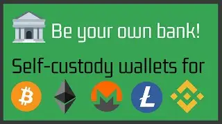 Self-custody wallets for Bitcoin, Ethereum and other digital assets (non-custodial)