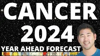 CANCER - Your 2024 Year Ahead Forecast ♋️ ❤️ Love, Money, Career, Spirituality Tarot Horoscope