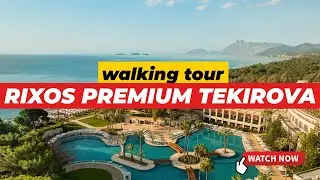 Rixos Premium Tekirova 2026 Walking Tour | Full Hotel Tour 4K