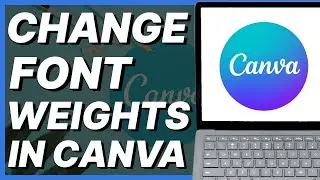 How To Change Font Weights In Canva Font Library (2024)