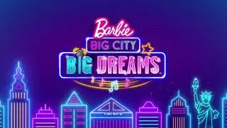 Barbie Big City Big Dreams | Watch Today on Showcase at home