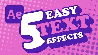 5 simple text animation effects  in Adobe After Effects 2024