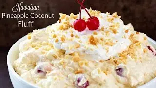 Hawaiian Pineapple Coconut Fluff