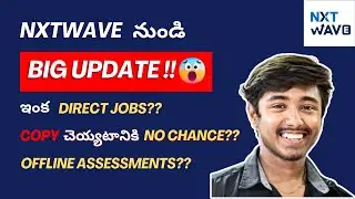 NXTWAVE CCBP 4.0 Big Update | Offline Assessments Announcement by Need Coder |Rishi Kumar Birudukota