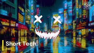 Short Tech - Test