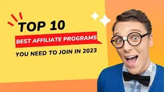 10 Best Affiliate Networks You NEED To Join in 2023 To Make Money