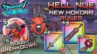 Dragon Quest Walk Hell Nue New Hokora Ruler & Soul Breakdown