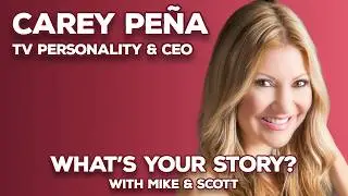 Ep 15 What's Your Story? with Carey Pena, Emmy Award Winning Journalist & CEO of Inspired Media 360