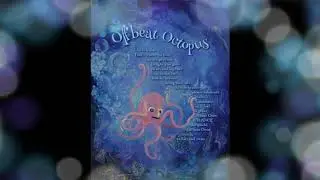 Offbeat Octopus f. Zac Grant, Life is Water from Animals Get Funky! Kid's Dance Book & Album