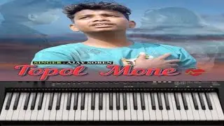 Topol Mone New Santali Sad Piano Instrumental Music video 2025