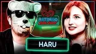 HARU - RATINHO TALK SHOW EP.14