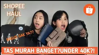 SHOPPE HAUL TAS MURAH BANGET??!! 100K DAPET BANYAK??  #Shopeehaultas #Dailykucrut    || DAILY KUCRUT