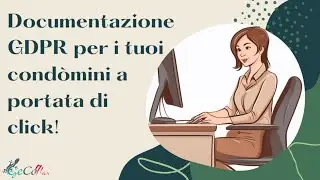 Adempi agli obblighi previsti dalla normativa con il servizio PRIVACY DEL CONDOMINIO!