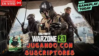 &iexcl;Jugando con suscriptores en Warzone 2.0! &iexcl;En vivo y en directo!