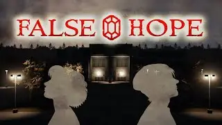 False Hope Teaser Trailer