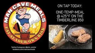 One-Temp Meal on the Traeger Timberline 850