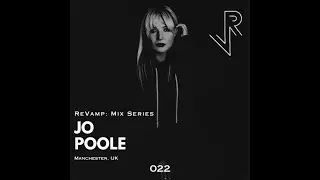 Jo Poole @ ReVamp: Mix Series #022