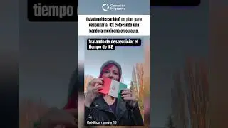 Estadounidense usa bandera de M&eacute;xico en su auto para hacer perder tiempo al ICE