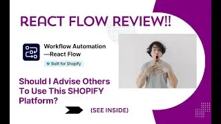 React Flow REVIEW- Should I Advise Others To Use This SHOPIFY Platform? See(View Before use)