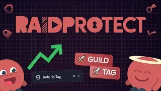 Comment am&eacute;liorer l'adoption de votre r&ocirc;le de tag (et gagner des membres) - RaidProtect Tag Role