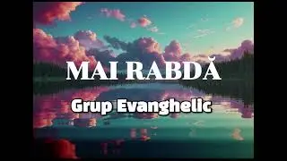 Grup Evanghelic - Mai Rabdă #muzicacrestinaveche #Xspace777 
