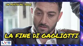 LA FINE DI GAGLIOTTI - UN POSTO AL SOLE #unpostoalsole #upas #soap #lvs #laverasquadra 