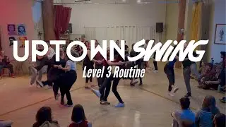 Uptown Swing Level 3 Lindy Hop Routine (Leap Frog)
