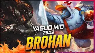 БРОХАН - Ясуо против Галио MID патч 25.19 - Игровой процесс Ясуо