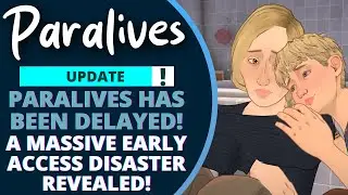 PARALIVES HAS BEEN DELAYED!